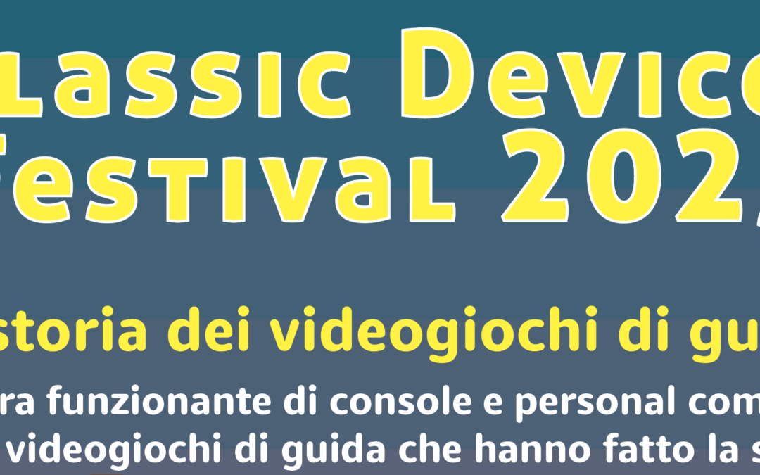 Classic Devices Festival 2023 – tutte le informazioni utili
