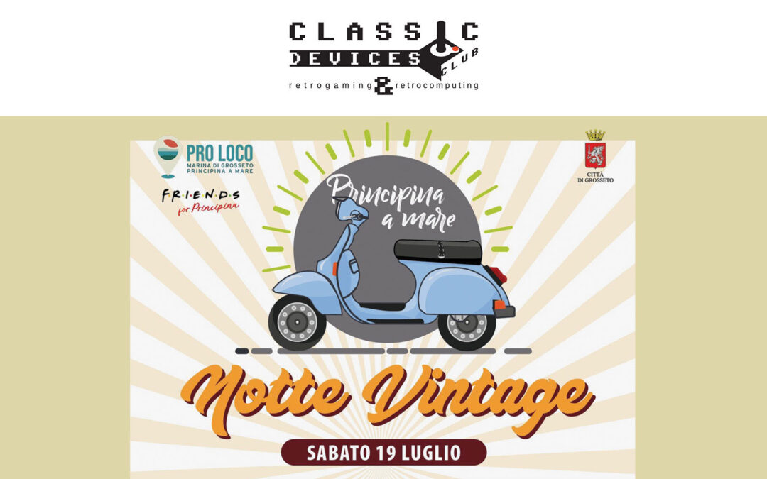 Classic Devices Club alla Notte Vintage